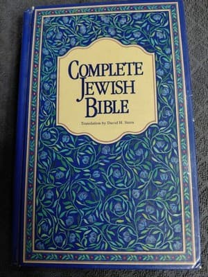Complete Jewish Bible : An English Version of the Jewish BIBLE BY DAVID H. STERN