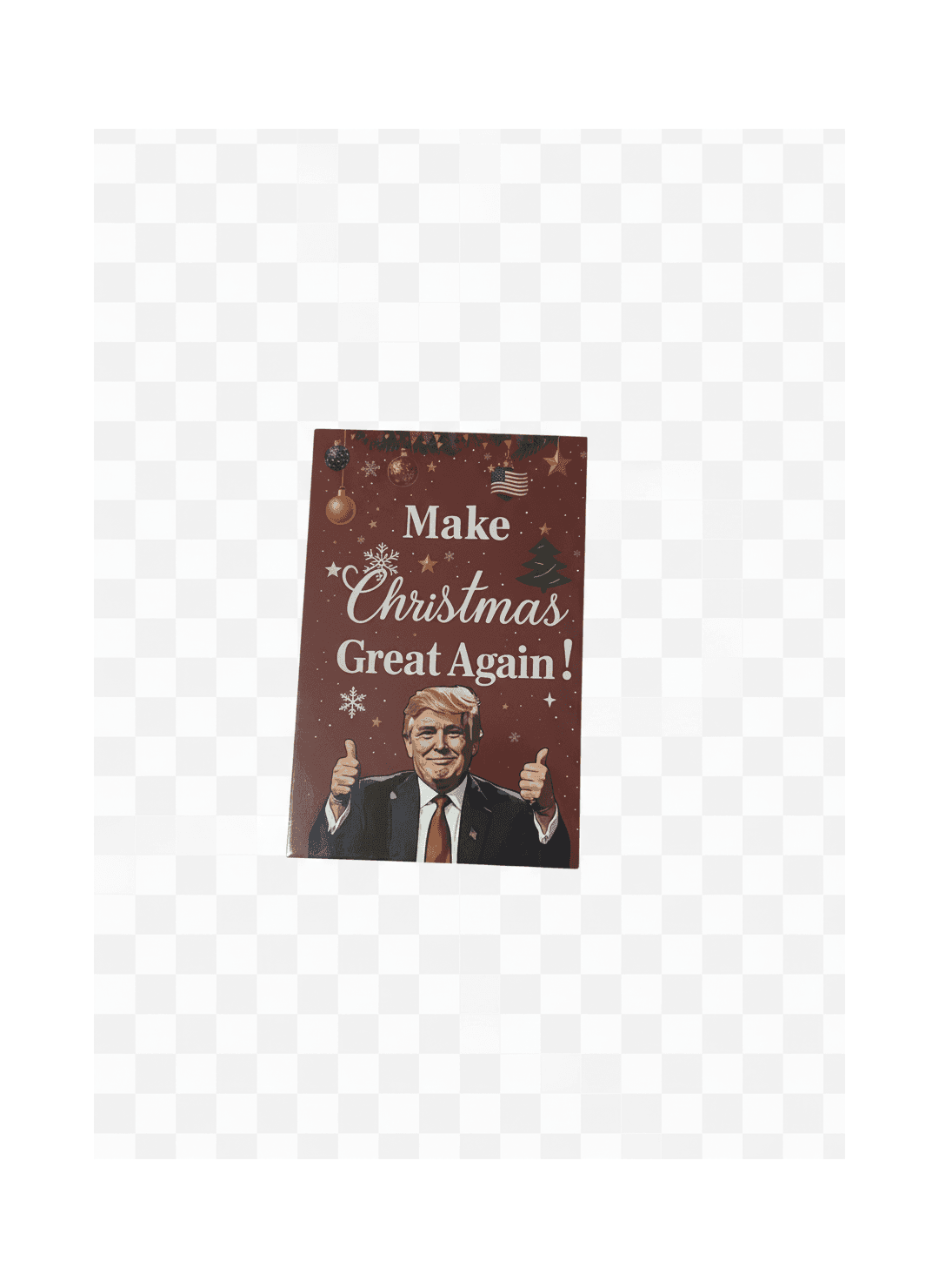 Donald Trump Make Christmas Great Again Greeting Card - Image 1