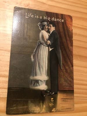 Vintage Postcard Life Is a Big Dance Couple Dancing Antique Printed Card - Image 1