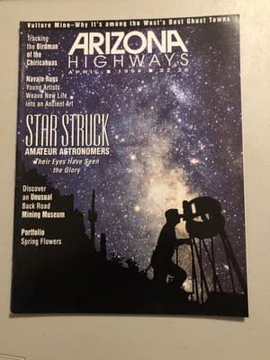 Arizona Highways Magazine April 1994 Star Struck Astronomy Desert Photography - Image 1