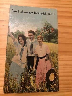 Vintage Postcard Can I Share My Luck With You Postmarked Jan 24 1909 Handwritten - Image 1