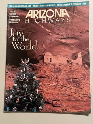 Arizona Highways Magazine December 1997 Joy to the World Travel Photography - Image 1