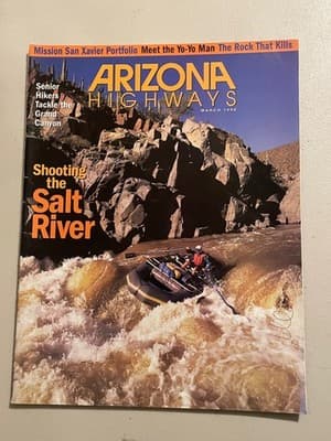 Arizona Highways Magazine March 1998 Shooting the Salt River Rafting Cover - Image 1