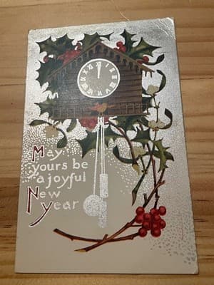 Vintage New Year Postcard Cuckoo Clock Holly Berries May Yours Be A Joyful NY - Image 1