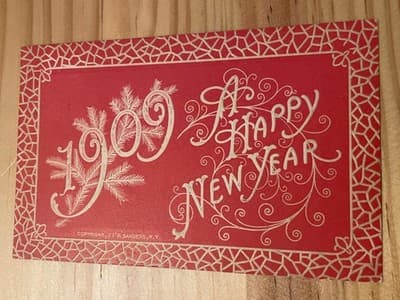 1909 Embossed A Happy New Year Postcard P Sanders NY Postmarked Indiana Vintage - Image 1