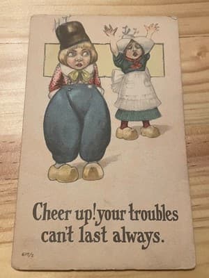 Vintage Postcard Cheer Up Your Troubles Cant Last Always 1916 Postmarked Humor - Image 1
