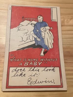 Vintage 1906 Comic Postcard What Is Home Without A Baby Addressed Postmark - Image 1