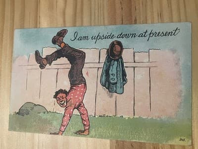 Vintage Comic Postcard I Am Upside Down At Present Hand Colored No311 Used - Image 1