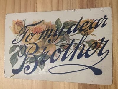 Vintage Postcard To My Dear Brother Floral Roses 1910 Postmark Stamped Used - Image 1