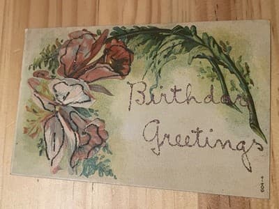 Antique 1909 Birthday Greetings Postcard Embossed Floral Handwritten Glitter - Image 1