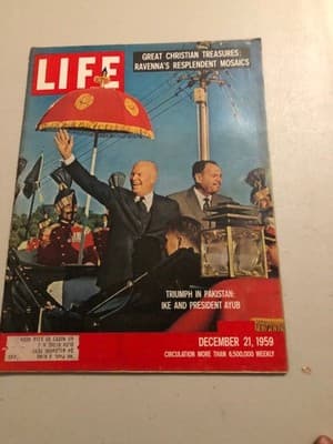 LIFE Magazine Dec 21 1959 Triumph in Pakistan Ike and President Ayub Vintage - Image 1