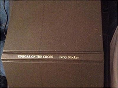 Vinegar On The Cross Terry Stocker 1997 Tulsa Press1st ed - Image 1