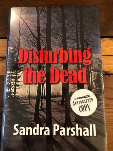 AUTOGRAPHED Disturbing the Dead (Rachel Goddard Mysteries) 1st Edition Hardcover - Thumbnail 2