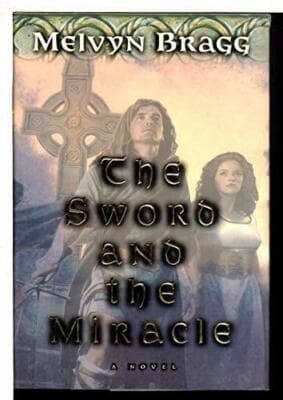 The Sword And The Miracle Hardcover First Edition - Image 1