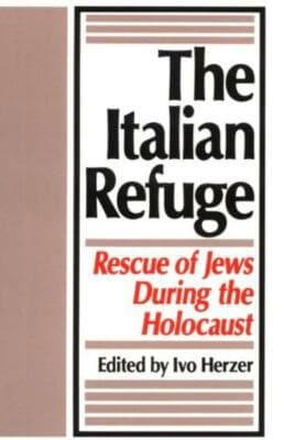 The Italian Refuge: Rescue of Jews During the Holocaust - Image 1