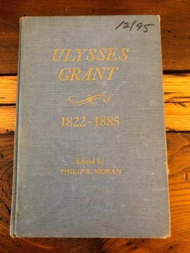Ulysses S. Grant 1822-1885: Chronology - Documents - Bibliographical Aids. - Image 1