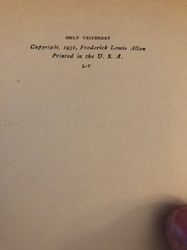 1st Ed. Only Yesterday: An Informal History of the Nineteen-Twenties Allen - Thumbnail 4