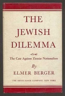 The Jewish Dilemma Elmer Berger Hardcover With Jacket - Image 1