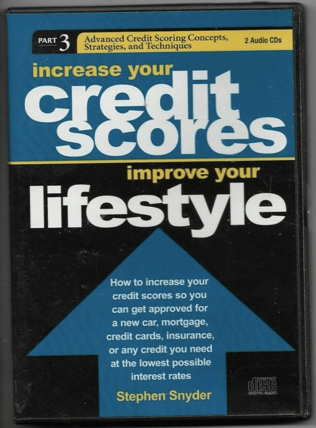 Increase Your Credit Scores Part 1, 2 & 3 Audiobook on CD 4-Disc Set - Thumbnail 6
