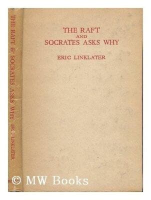The raft and Socrates asks why Two conversations Eric linklater 1942 1st edition - Image 1