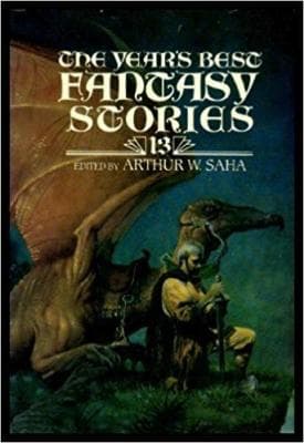 THE YEAR'S BEST FANTASY STORIES (13) Thirteen: Beauty is the Beast; Something... - Image 1