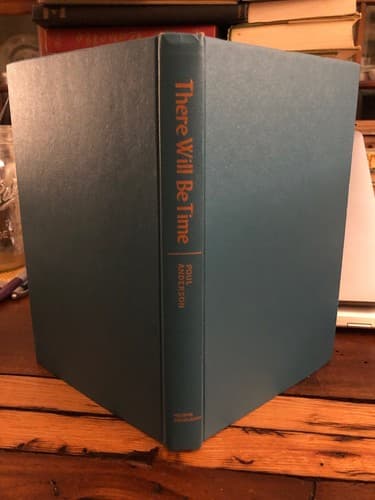 There Will Be Time Book Club Edition. No Jacket. - Image 1