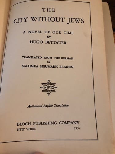VERY RARE FIND The city without Jews; A novel of our time Hugo Bettauer 1936 HC - Thumbnail 3