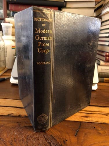A Dictionary of Modern German Prose Usage. 1961 Hardcover - Thumbnail 3