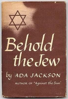 Behold the Jew, 1944 Hardcover Ada Jackson - Image 1