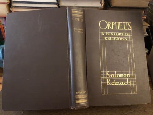 Orpheus, A History of Religions, Man's Beliefs & Taboos S. Reinado 1930 HC - Image 1