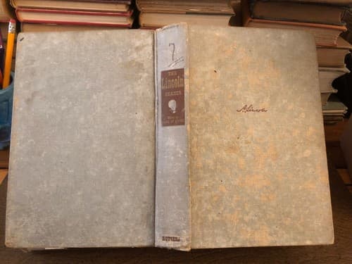 LINCOLN READER The Rich and Vivid Narrative of Lincoln's Life and Times 1947 HC - Image 1