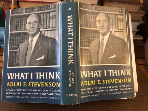 What I Think - Opinions, Both Incisive And Wise, On The Great Public Questions - Image 1