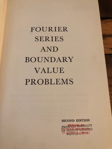Fourier Series and Boundary Value Problems 2nd Edition -Fair- Reading Copy Only - Thumbnail 2