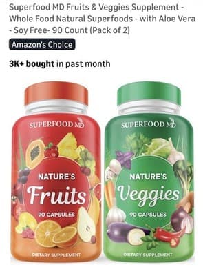 Superfood MD Fruits and Veggies Supplement - 90 Fruit and 90 Veggie Ct Exp 3/27 - Image 1
