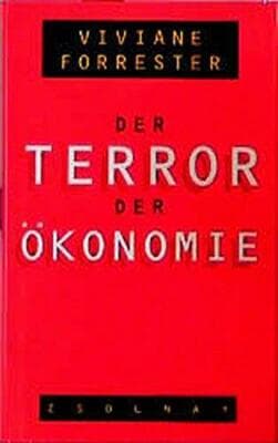 Der Terror der Ökonomie. - Image 1