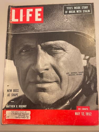 Life Magazine May 12, 1952 General Matthew B. Ridgway, “A Tough Man for a Toug - Image 1