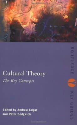 Cultural Theory: The Key Concepts (Routledge Key Guides) - Image 1