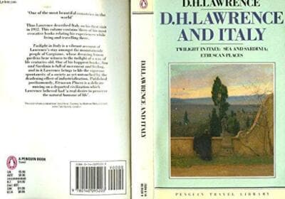 D. H. Lawrence and Italy: Twilight in Italy, Sea and Sardinia, Etruscan Places.. - Image 1