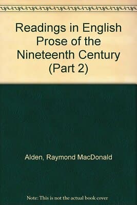 Readings in English Prose of the Nineteenth Century (Part 2) 1917 HC - Image 1