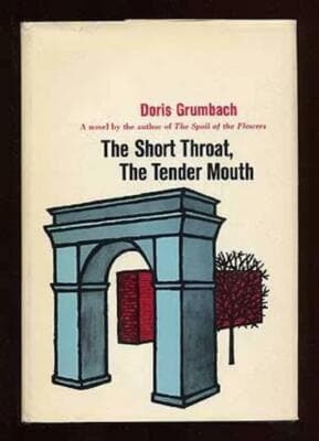 The short throat, the tender mouth 1st edition ex-lib, Doris grumbach 1964 - Image 1