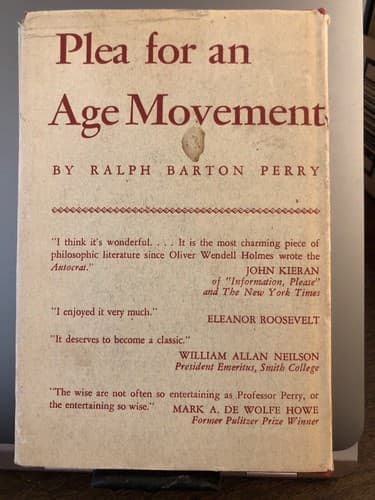 Plea for an age movement 1942 1st ed. Ralph Barton Perry (Author) - Thumbnail 3