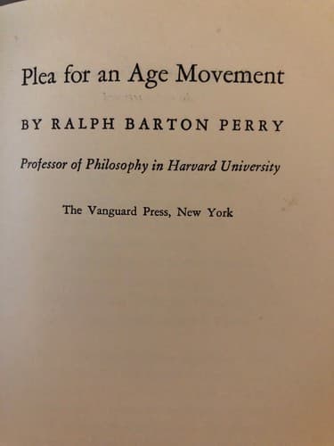 Plea for an age movement 1942 1st ed. Ralph Barton Perry (Author) - Thumbnail 5