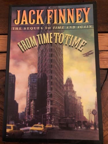 From Time to Time Jack Finney Sequel To Time And Again. 1995 Softcover - Image 1