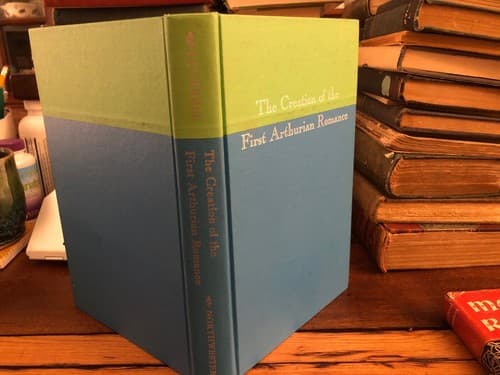 The creation of the first Arthurian romance; A quest Claude Luttrell 1974 HC 1st - Thumbnail 7