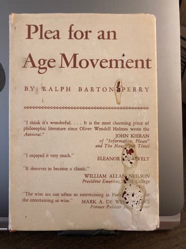 Plea for an age movement 1942 1st ed. Ralph Barton Perry (Author) - Image 1