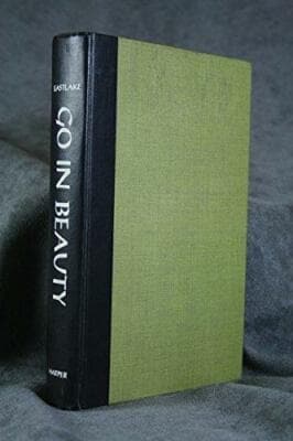 Go in beauty eastlake, 1956 1st edition harper - Image 1