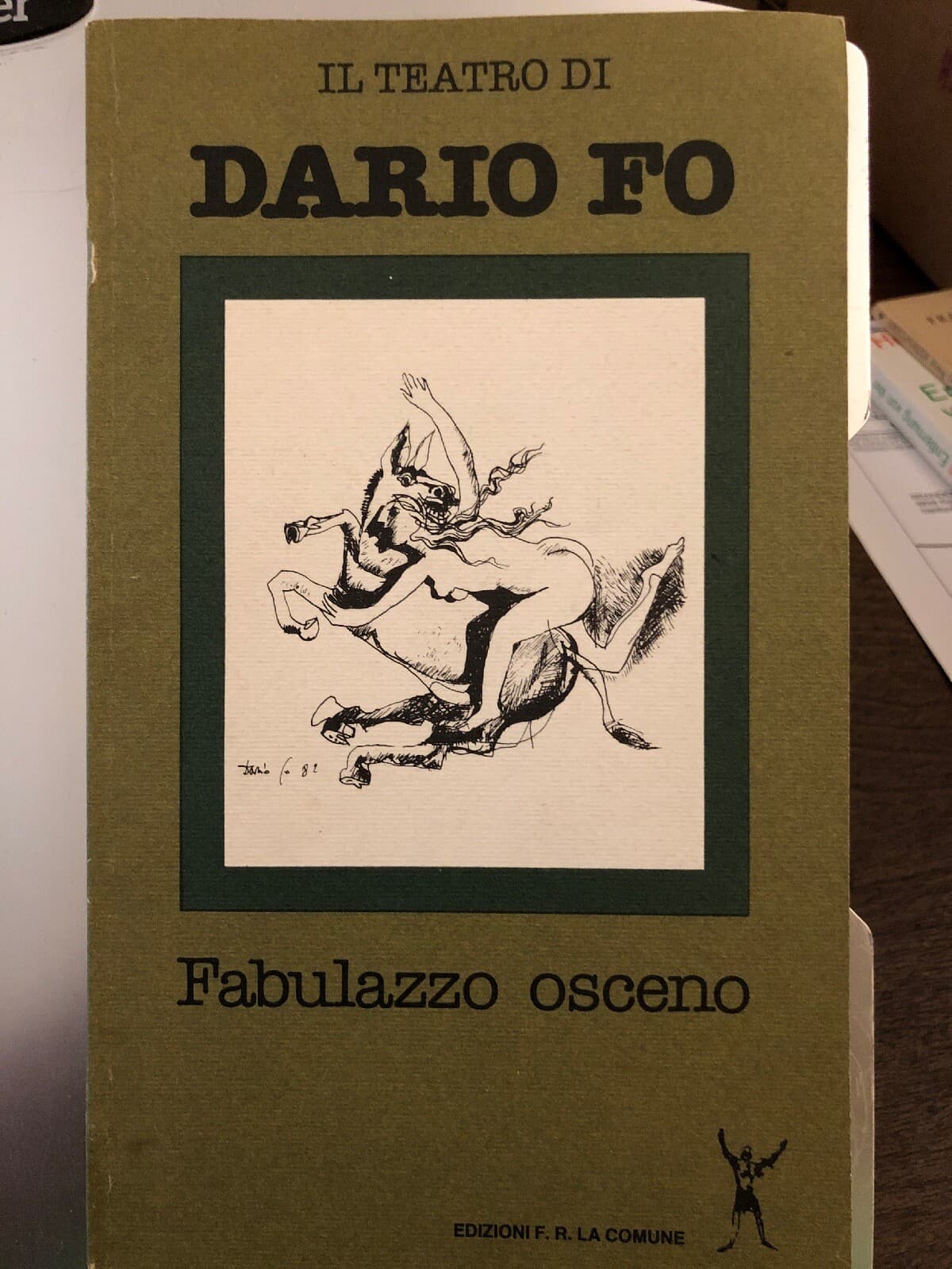 FABULAZZO OSCENO PRIMA EDIZIONE FO DARIO LA COMUNE 1982 IL TEATRO DI DARIO FO - Image 1