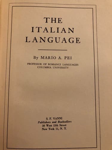 The Italian Language Mario Pei 1954 2nd Edition - Thumbnail 2