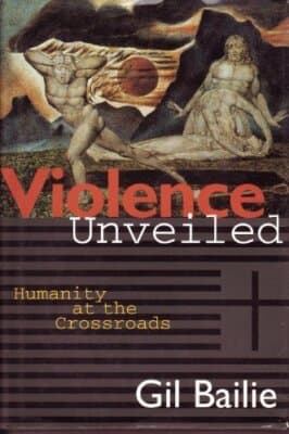 Violence Unveiled: Humanity at the Crossroads 1st edition - Image 1