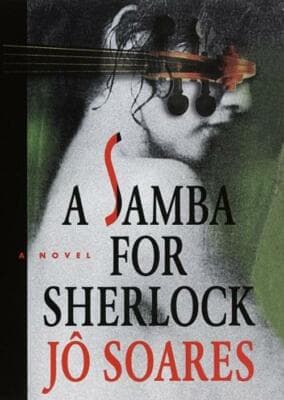 A Samba for Sherlock 1st edition jo soares - Image 1